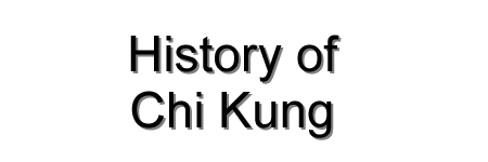 History of Chi Kung